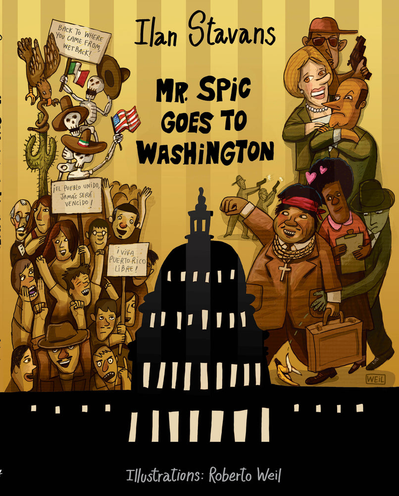 Mr. Spic Goes to Washington - Graphic Novels - Image - Pop Weasel