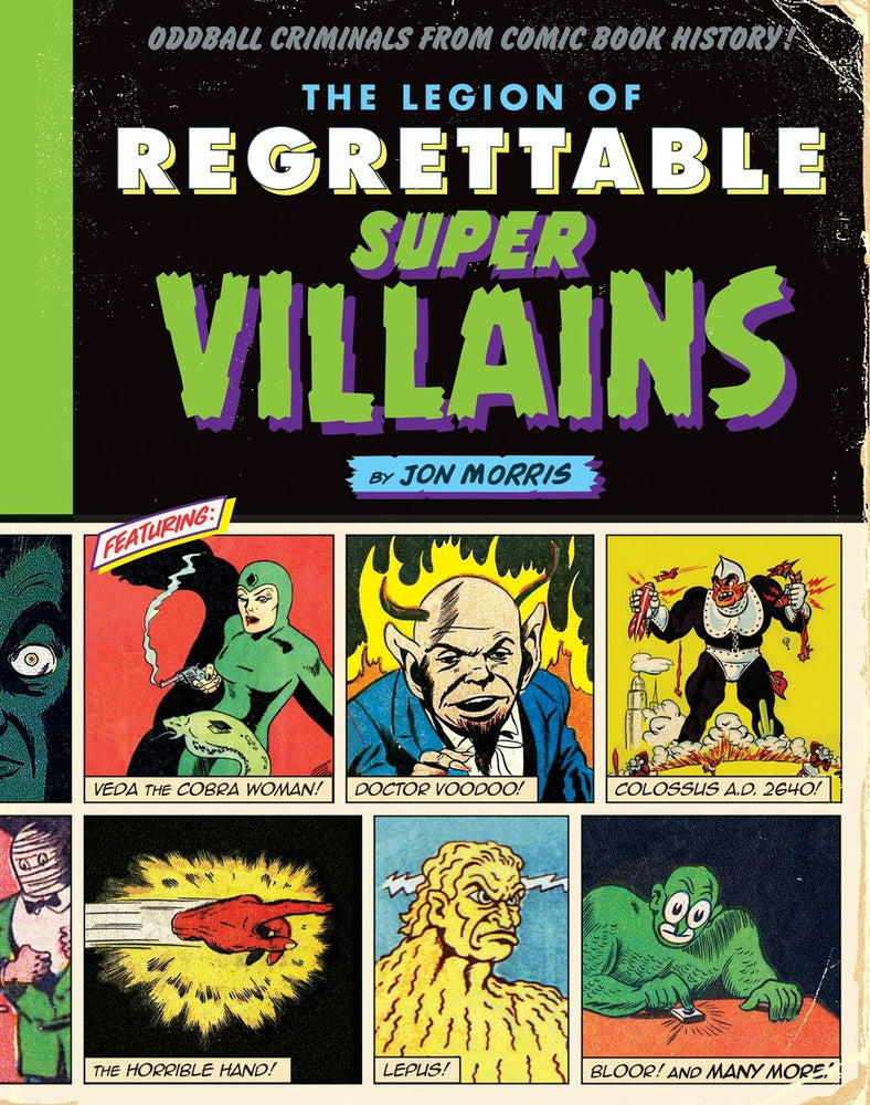 The Legion of Regrettable Supervillains | Hardcover - Books - Image - Pop Weasel