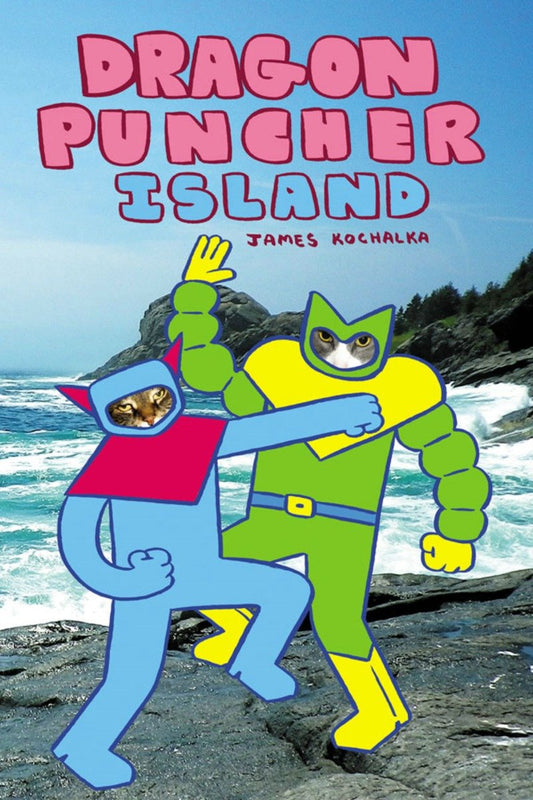 Dragon Puncher Book 2: Dragon Puncher Island | Hardcover