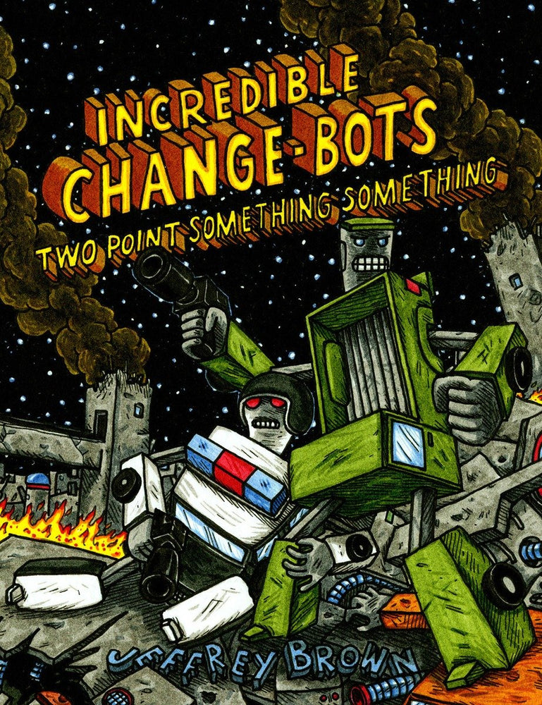 Incredible Change-Bots Two Point Something Something - Graphic Novels - Image - Pop Weasel