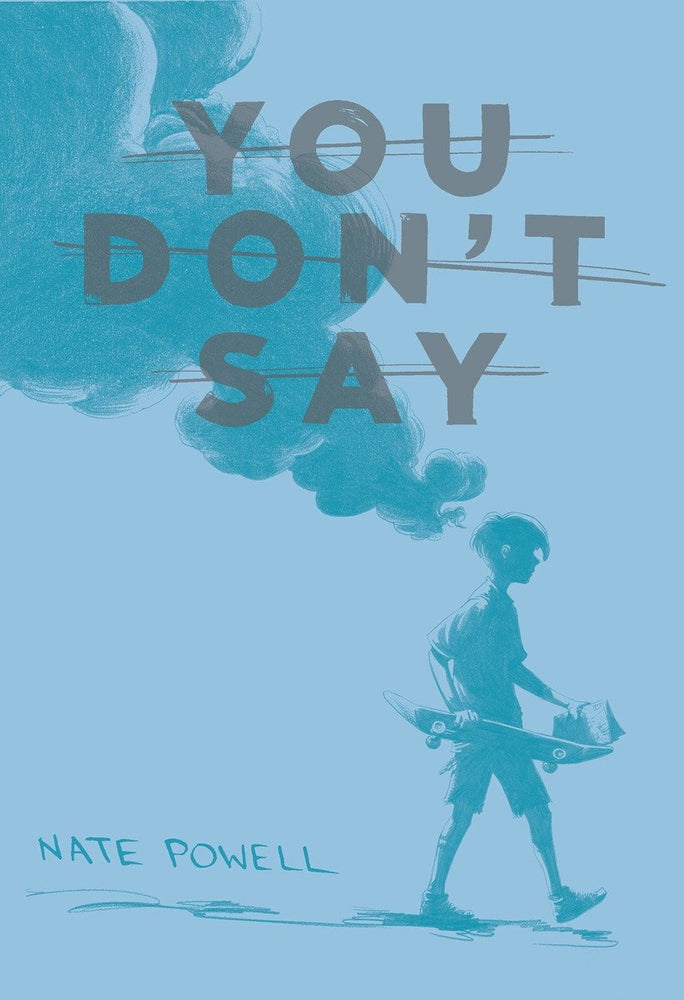 You Don't Say - Graphic Novels - Image - Pop Weasel