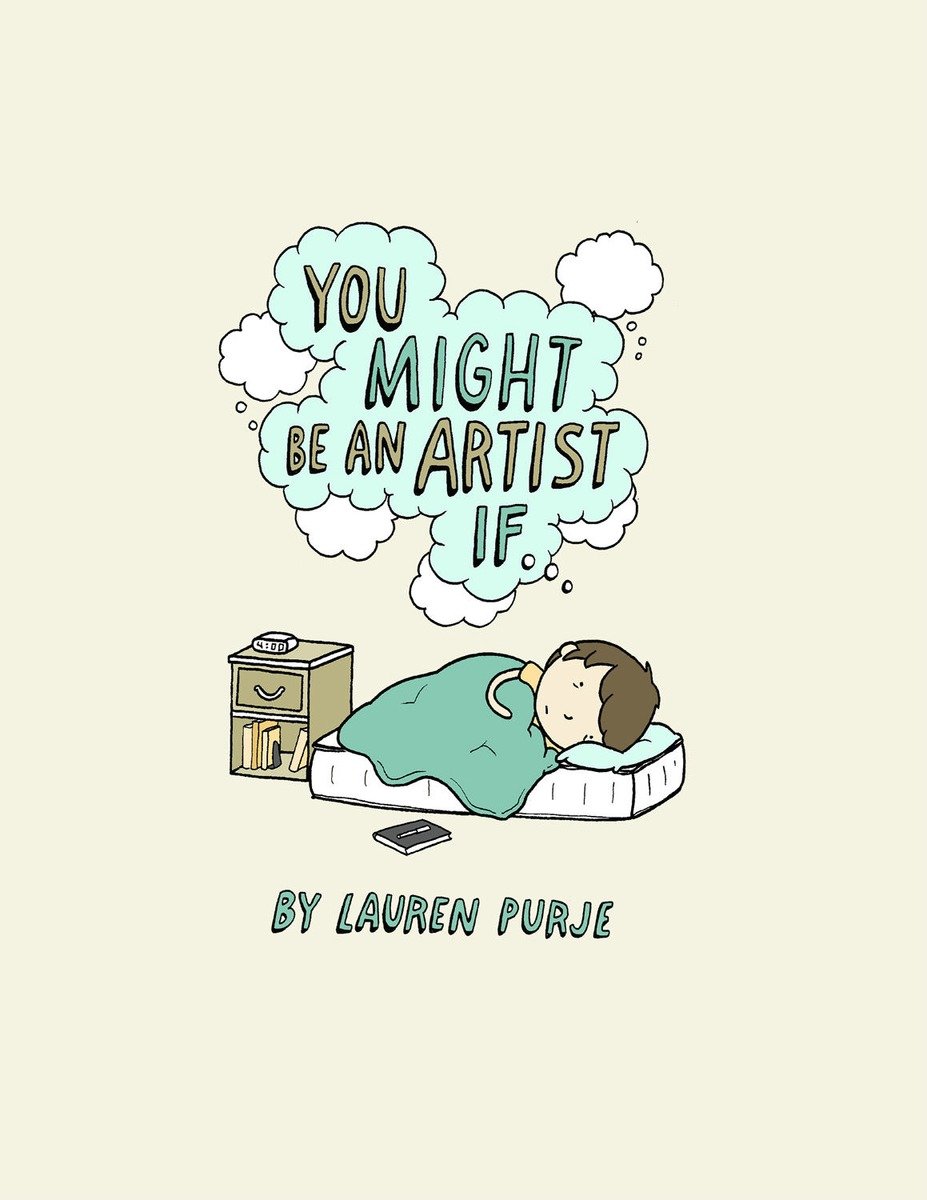 You Might Be An Artist If .... | Hardcover