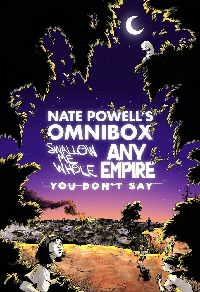 Nate Powell's Omnibox: Featuring Swallow Me Whole, Any Empire, & You Don't Say - Books - Image - Pop Weasel