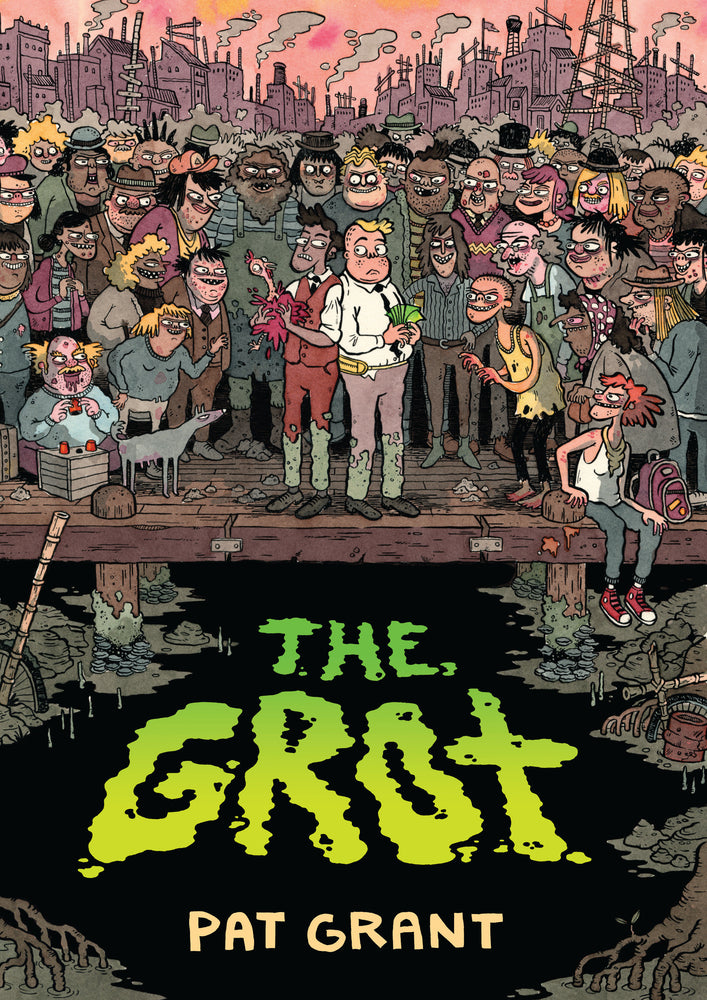 The Grot: The Story of the Swamp City Grifters - Graphic Novels - Image - Pop Weasel