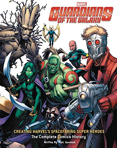 Pop Weasel Image of Guardians of the Galaxy: Creating Marvel's Spacefaring Super Heroes: The Complete Comics History - Graphic Novel - Image - Pop Weasel