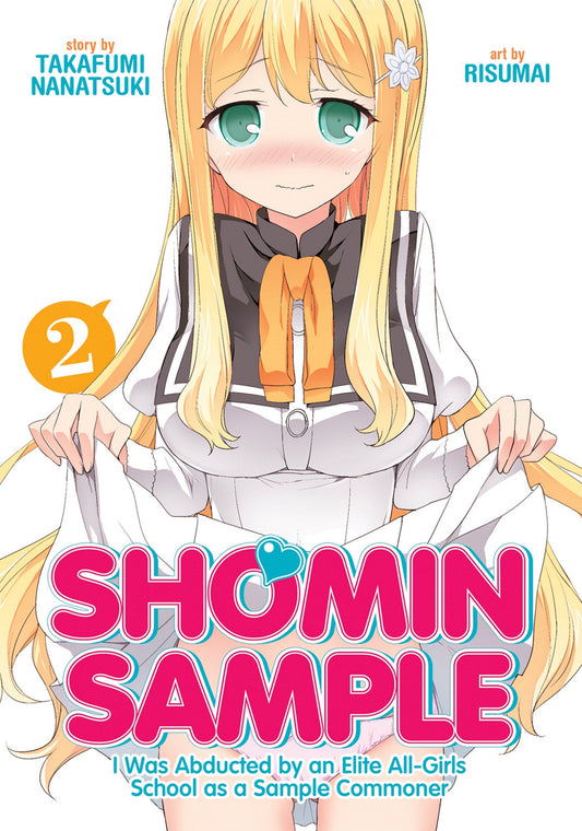 Shomin Sample: I Was Abducted by an Elite All-Girls School as a Sample Commoner Vol. 2 image