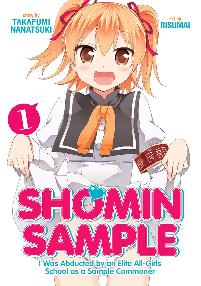 Shomin Sample: I Was Abducted by an Elite All-Girls School as a Sample Commoner Vol. 1 image - Manga - Image - Pop Weasel