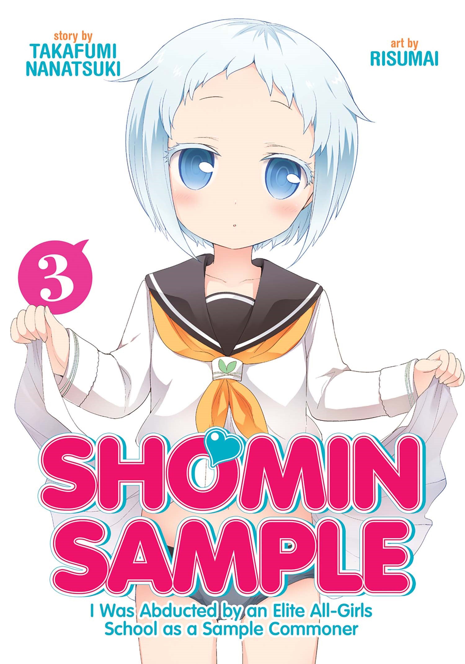 Shomin Sample: I Was Abducted by an Elite All-Girls School as a Sample Commoner Vol. 3 image