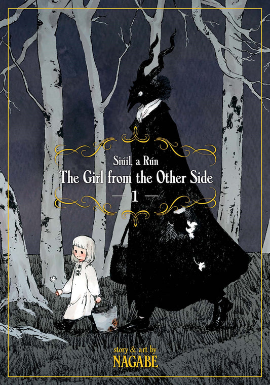 The Girl From the Other Side: Siúil, A Rún Vol. 1 image