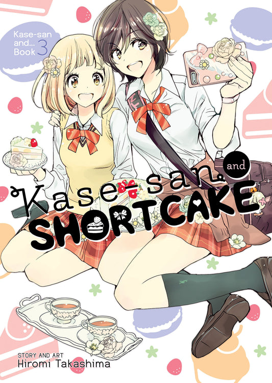 Kase-san and Shortcake (Kase-san and... Book 3) image