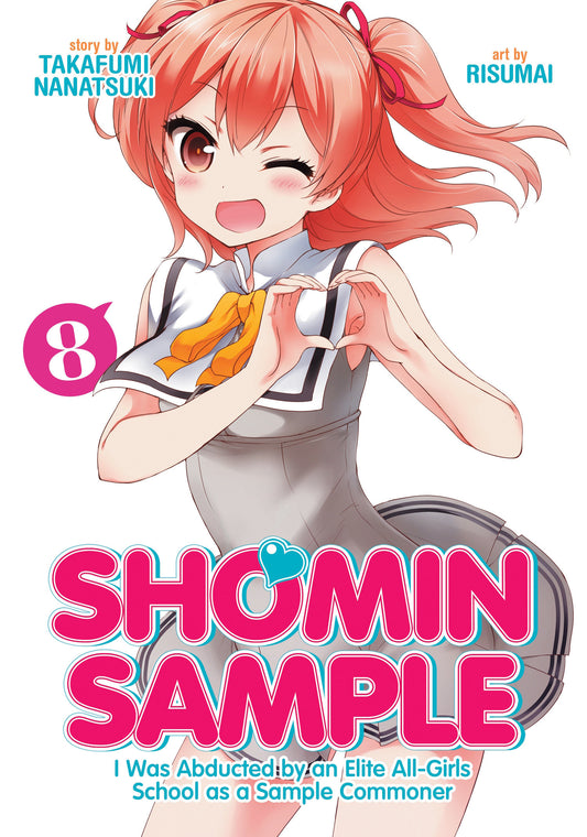 Shomin Sample: I Was Abducted by an Elite All-Girls School as a Sample Commoner Vol. 8 image