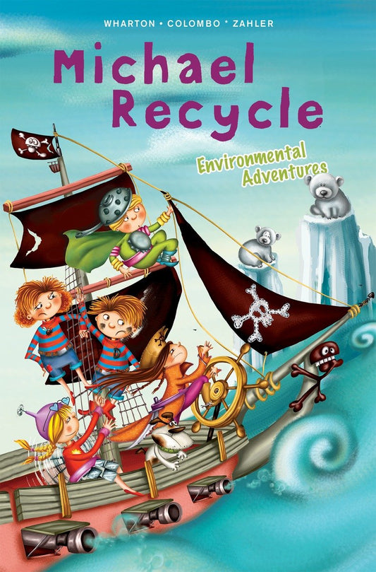 Michael Recycle's Environmental Adventures | Hardcover image