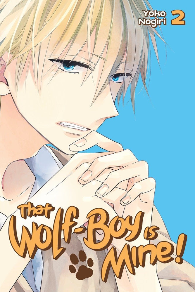 That Wolf-Boy Is Mine! 2 image - Manga - Image - Pop Weasel