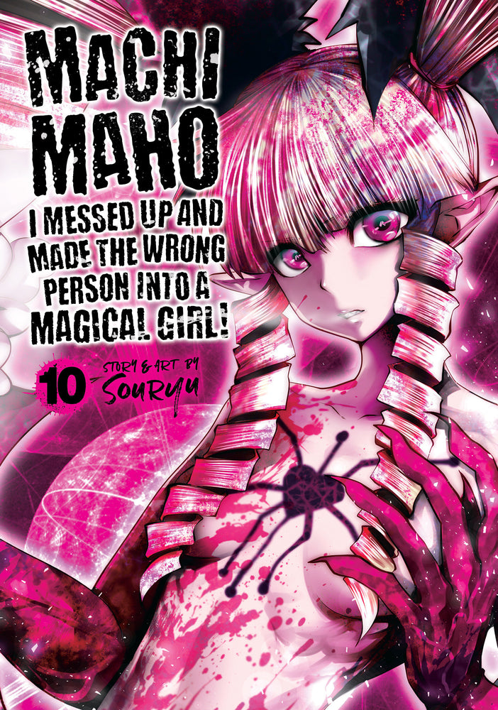 Machimaho: I Messed Up and Made the Wrong Person Into a Magical Girl! Vol. 10 - Manga - Image - Pop Weasel