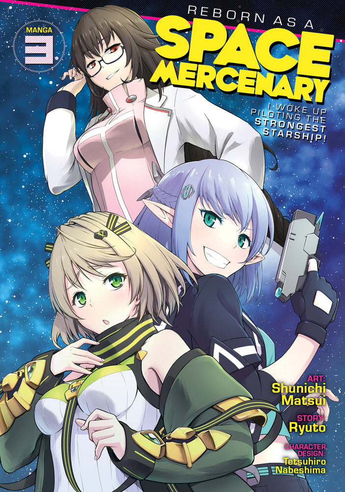 Reborn as a Space Mercenary: I Woke Up Piloting the Strongest Starship! (Manga) Vol. 3 - Manga - Image - Pop Weasel