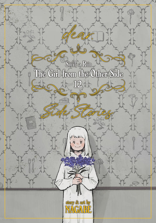 The Girl From the Other Side: Siúil, a Rún Vol. 12 - [dear.] Side Stories