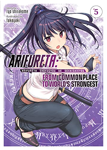 Pop Weasel Image of Arifureta From Commonplace to World's Strongest, Vol. 05