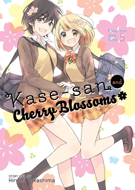 Kase-san and Cherry Blossoms (Kase-san and... Book 5) image