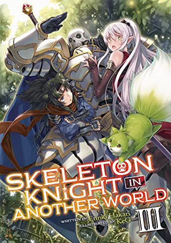 Pop Weasel Image of Skeleton Knight in Another World (Light Novel) Vol. 03 - Light Novel - Image - Pop Weasel