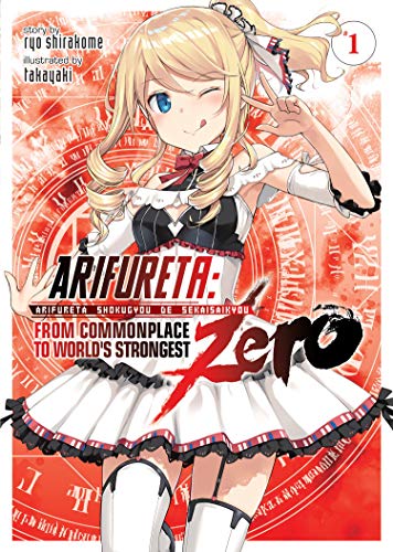 Pop Weasel Image of Arifureta: From Commonplace to World's Strongest ZERO (Light Novel) Vol. 01