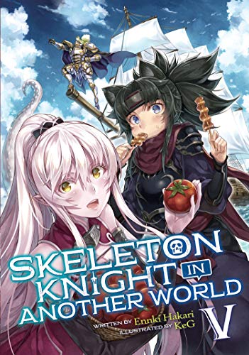 Pop Weasel Image of Skeleton Knight in Another World (Light Novel) Vol. 05 - Light Novel - Image - Pop Weasel