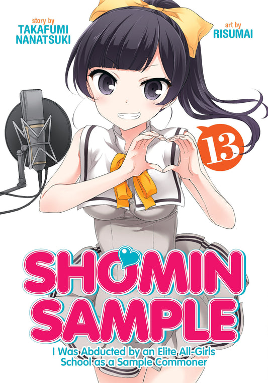 Shomin Sample: I Was Abducted by an Elite All-Girls School as a Sample Commoner Vol. 13 image