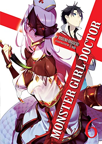 Pop Weasel Image of Monster Girl Doctor (Light Novel) Vol. 06