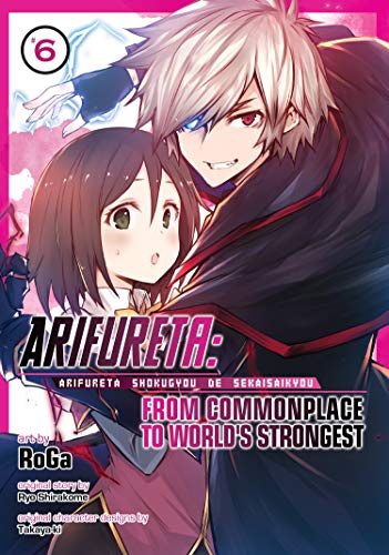 Pop Weasel Image of Arifureta From Commonplace to World's Strongest Vol. 06