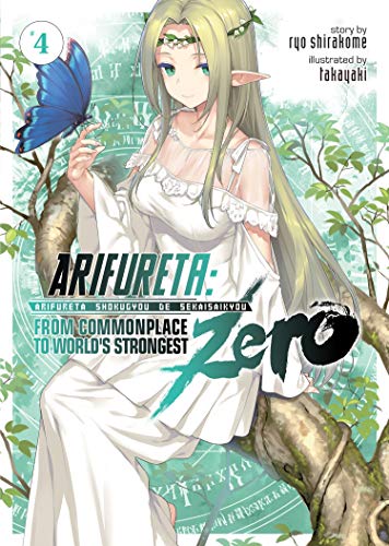 Pop Weasel Image of Arifureta: From Commonplace to World's Strongest ZERO (Light Novel) Vol. 04