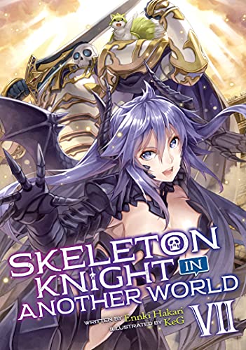 Pop Weasel Image of Skeleton Knight in Another World (Light Novel) Vol. 07 - Light Novel - Image - Pop Weasel