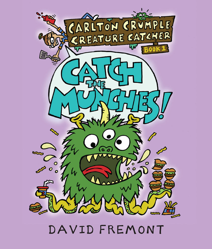 Carlton Crumple Creature Catcher 1: Catch the Munchies! | Hardcover image - Books - Image - Pop Weasel