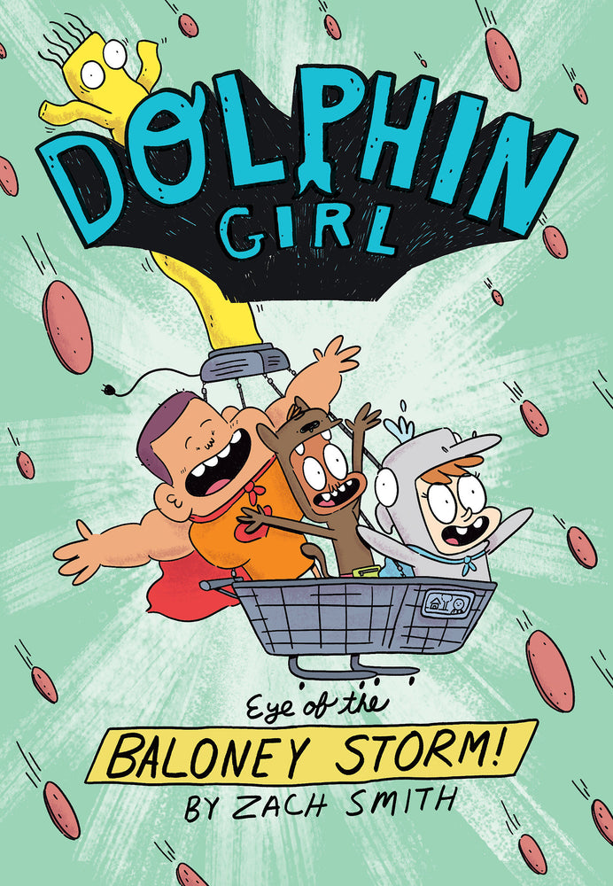 Dolphin Girl 2: Eye of the Baloney Storm | Hardcover - Graphic Novels - Image - Pop Weasel