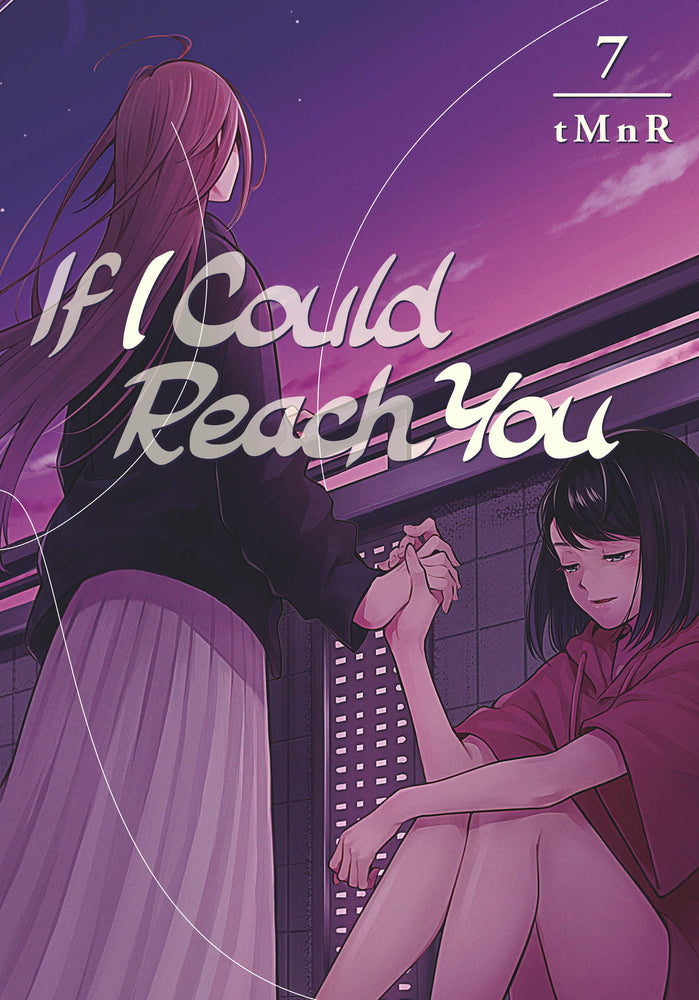 If I Could Reach You 7 - Manga - Image - Pop Weasel