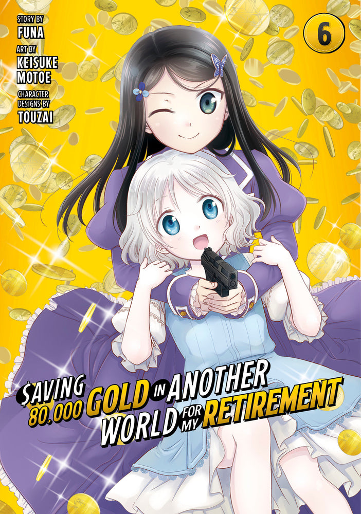 Saving 80,000 Gold in Another World for My Retirement 6 (Manga) - Manga - Image - Pop Weasel