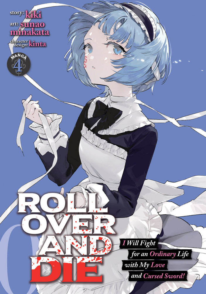 ROLL OVER AND DIE: I Will Fight for an Ordinary Life with My Love and Cursed Sword! (Manga) Vol. 4 - Manga - Image - Pop Weasel