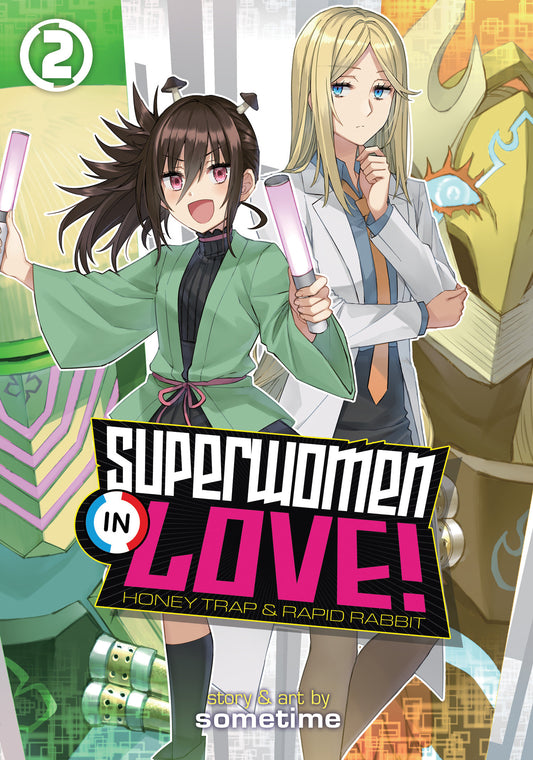 Superwomen in Love! Honey Trap and Rapid Rabbit Vol. 2