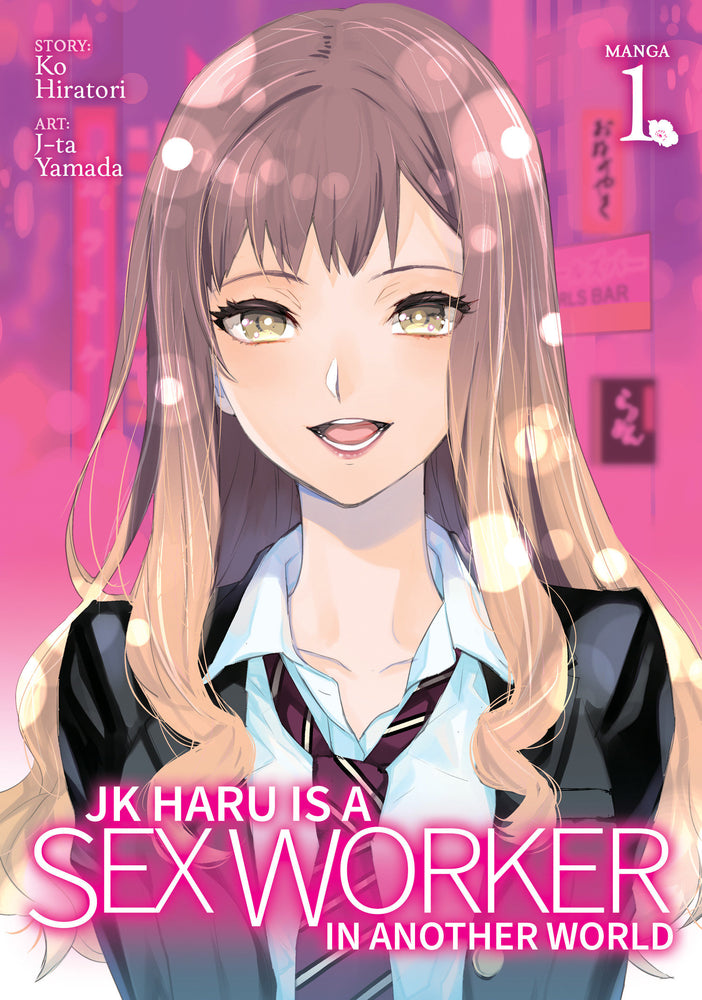 JK Haru is a Sex Worker in Another World (Manga) Vol. 1 - Manga - Image - Pop Weasel