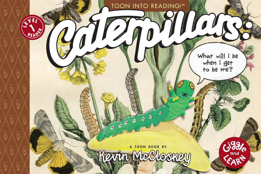 Caterpillars: What Will I Be When I Get to be Me? - Graphic Novels - Image - Pop Weasel