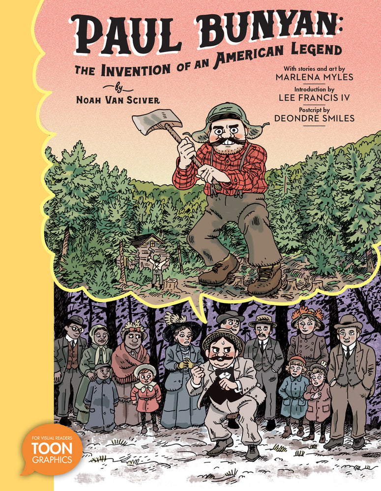 Paul Bunyan: The Invention of an American Legend - Graphic Novels - Image - Pop Weasel