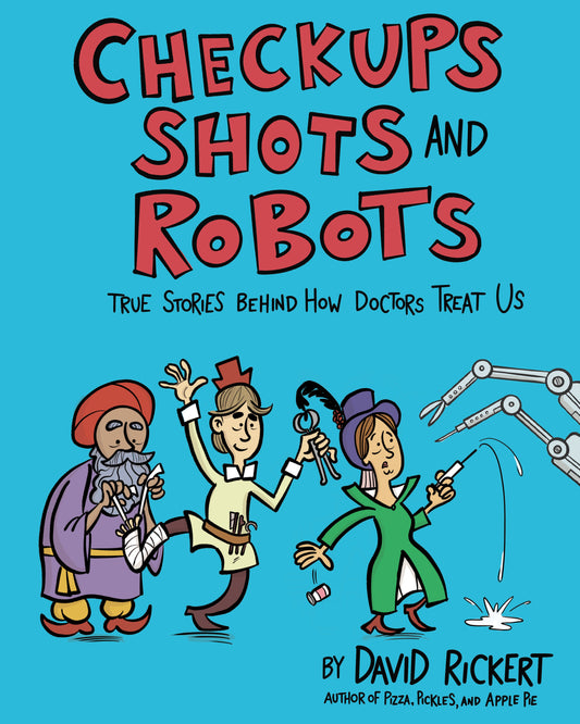 Checkups, Shots, and Robots | Hardcover image