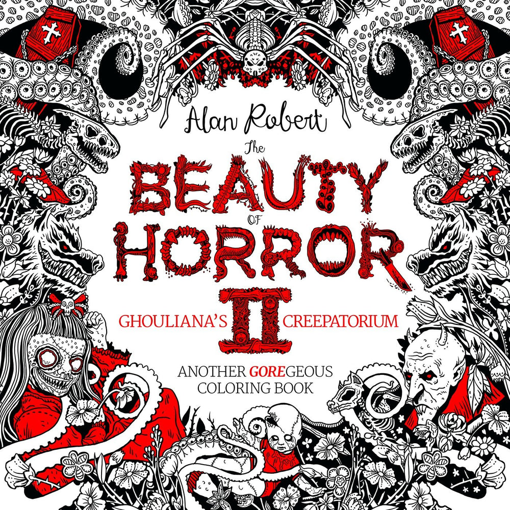 The Beauty of Horror 2: Ghouliana's Creepatorium Coloring Book image - Graphic Novels - Image - Pop Weasel