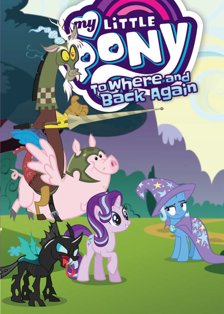 My Little Pony: To Where and Back Again image - Graphic Novels - Image - Pop Weasel