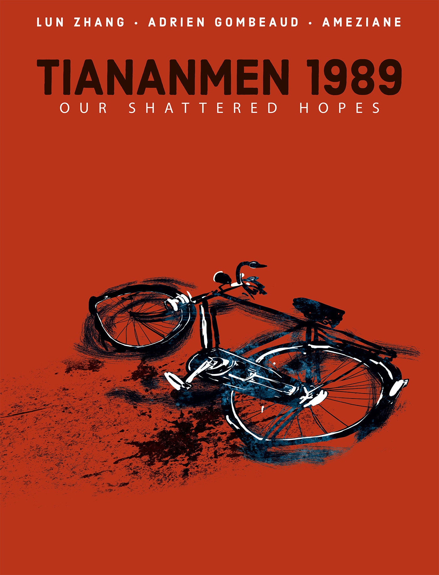 Tiananmen 1989: Our Shattered Hopes | Hardcover image