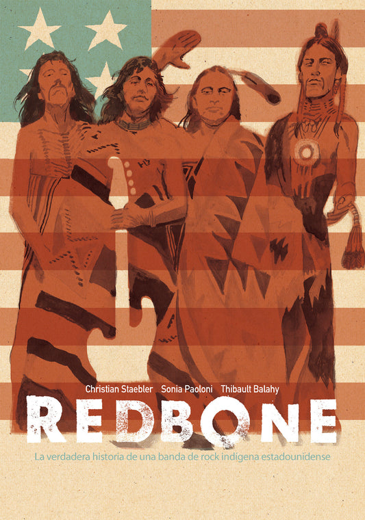 Redbone: la verdadera historia de una banda de rock indígena estadounidense (Redbone: The True Story of a Native American Rock Band Spanish Edition) image