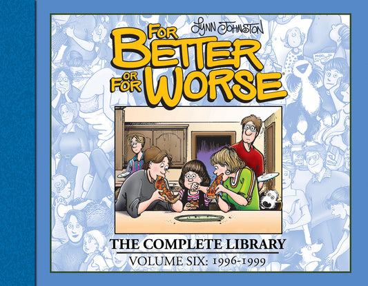 For Better or For Worse: The Complete Library, Vol. 6 | Hardcover image