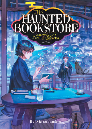 The Haunted Bookstore - Gateway To A Parallel Universe (Light Novel) Vol. 7 - Manga - Image - Pop Weasel