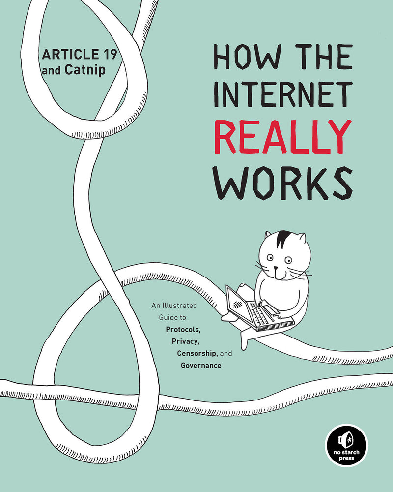 How the Internet Really Works | Hardcover image - Graphic Novels - Image - Pop Weasel