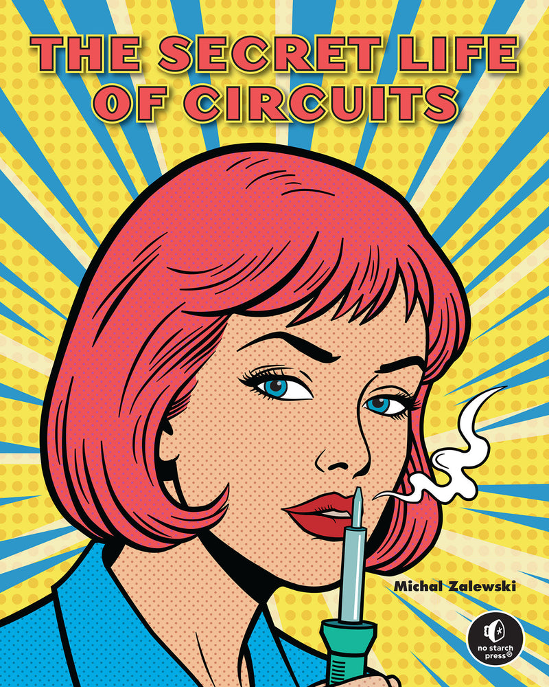 The Secret Life Of Circuits - Image - Graphic Novel - Image - Pop Weasel