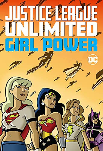 Pop Weasel Image of Justice League Unlimited: Girl Power