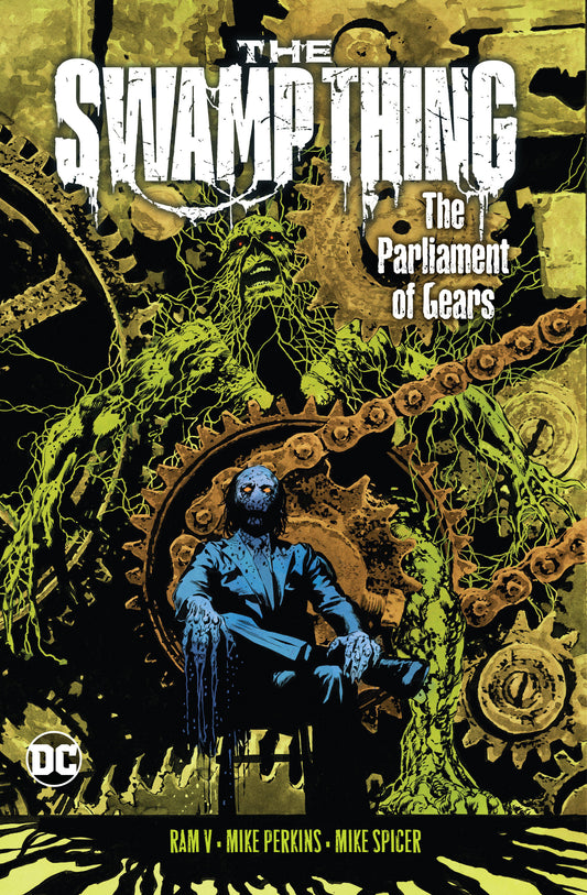 The Swamp Thing Volume 3: The Parliament of Gears